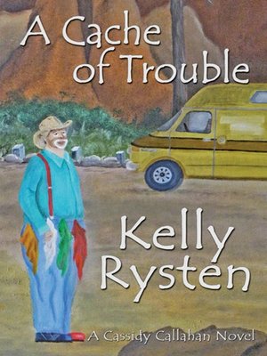 cover image of A Cache of Trouble